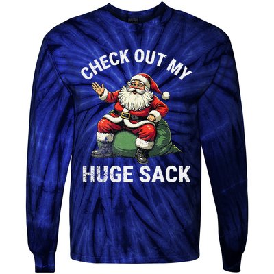 Check Out My Huge Sack Santa Clause Christmas Xmas 2024 Tie-Dye Long Sleeve Shirt