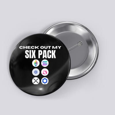 Check Out My Six Pack, Funny Gym Crypto Altcoin Lovers Meme Button