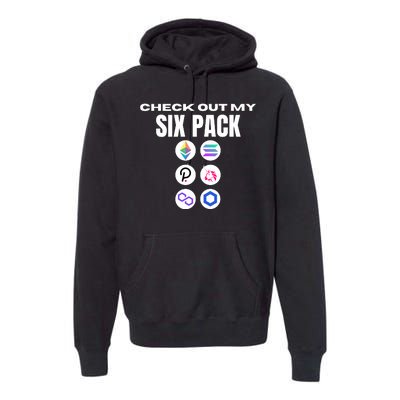 Check Out My Six Pack, Funny Gym Crypto, Funny Altcoin Premium Hoodie