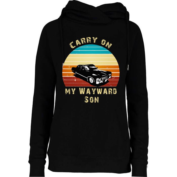 Carry On My Wayward Son Vintage Womens Funnel Neck Pullover Hood