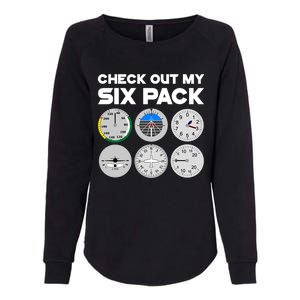 Check Out My Six Pack Pilot Airplane Flight Instruts Funny Gift Womens California Wash Sweatshirt