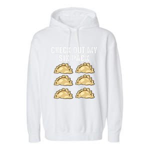 Check Out My Six Pack 6funny Giftpack Polish Pierogi Six Pack Cool Gift Garment-Dyed Fleece Hoodie