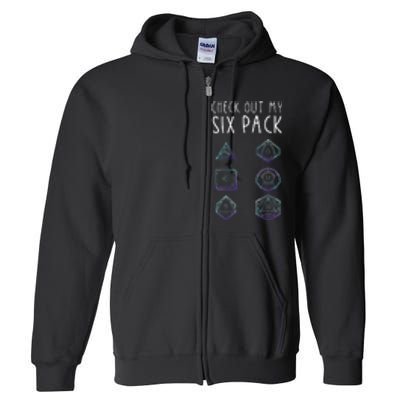 Check Out My Six Pack Dice For Dragons D20 RPG Gamer Full Zip Hoodie