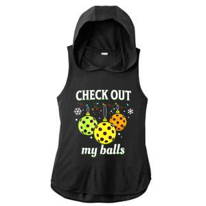 Check Out My Balls Funny Pickleball Christmas Decoration Ladies PosiCharge Tri-Blend Wicking Draft Hoodie Tank