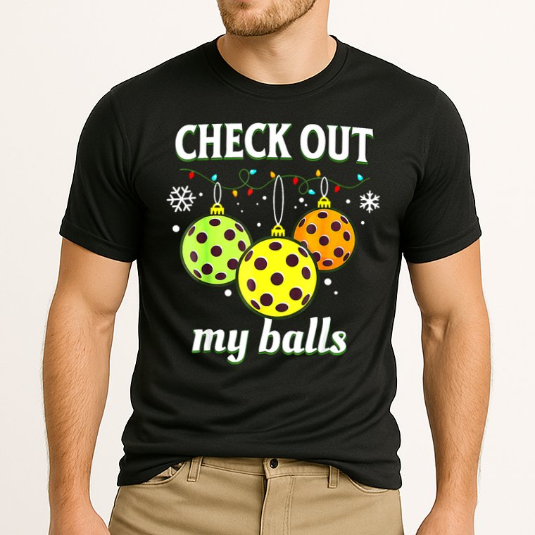 Check Out My Balls Funny Pickleball Christmas Decoration Cooling Performance Crew T-Shirt