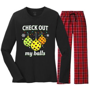 Check Out My Balls Funny Pickleball Christmas Decoration Women's Long Sleeve Flannel Pajama Set 