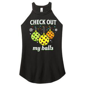 Check Out My Balls Funny Pickleball Christmas Decoration Women's Perfect Tri Rocker Tank