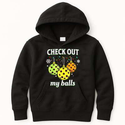 Check Out My Balls Funny Pickleball Christmas Decoration Kids Hoodie