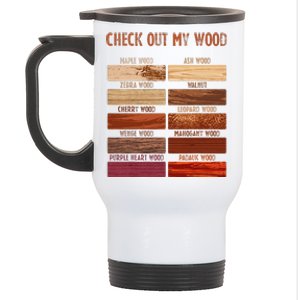 Check Out My Wood Woodworking Carpenter Handyman Woodworkers Stainless Steel Travel Mug