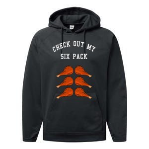 Check Out My Six 6 Pack Turkey Legs Happy Thanksgiving Funny Performance Fleece Hoodie