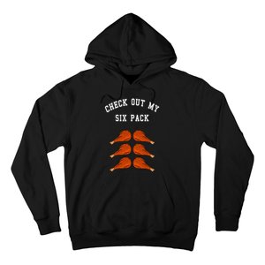 Check Out My Six 6 Pack Turkey Legs Happy Thanksgiving Funny Hoodie