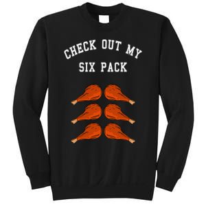 Check Out My Six 6 Pack Turkey Legs Happy Thanksgiving Funny Sweatshirt