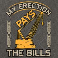 Crane Operator My Erection Pays The Bills Funny Construction Cotton Canvas Backpack