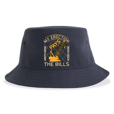 Crane Operator My Erection Pays The Bills Funny Construction Sustainable Bucket Hat