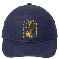Crane Operator My Erection Pays The Bills Funny Construction 7-Panel Snapback Hat