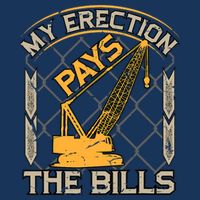 Crane Operator My Erection Pays The Bills Funny Construction Drawstring Bag