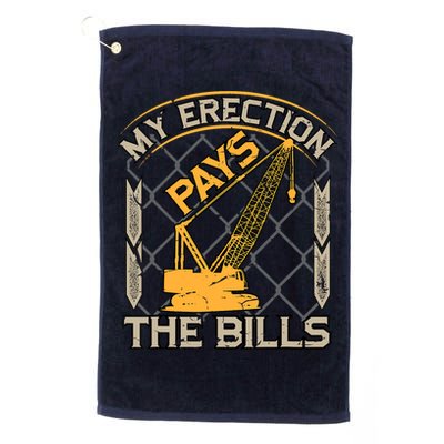 Crane Operator My Erection Pays The Bills Funny Construction Golf Towel