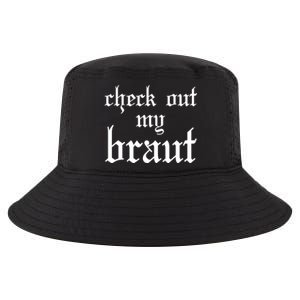 Check Out My Braut Oktoberfest Cool Comfort Performance Bucket Hat