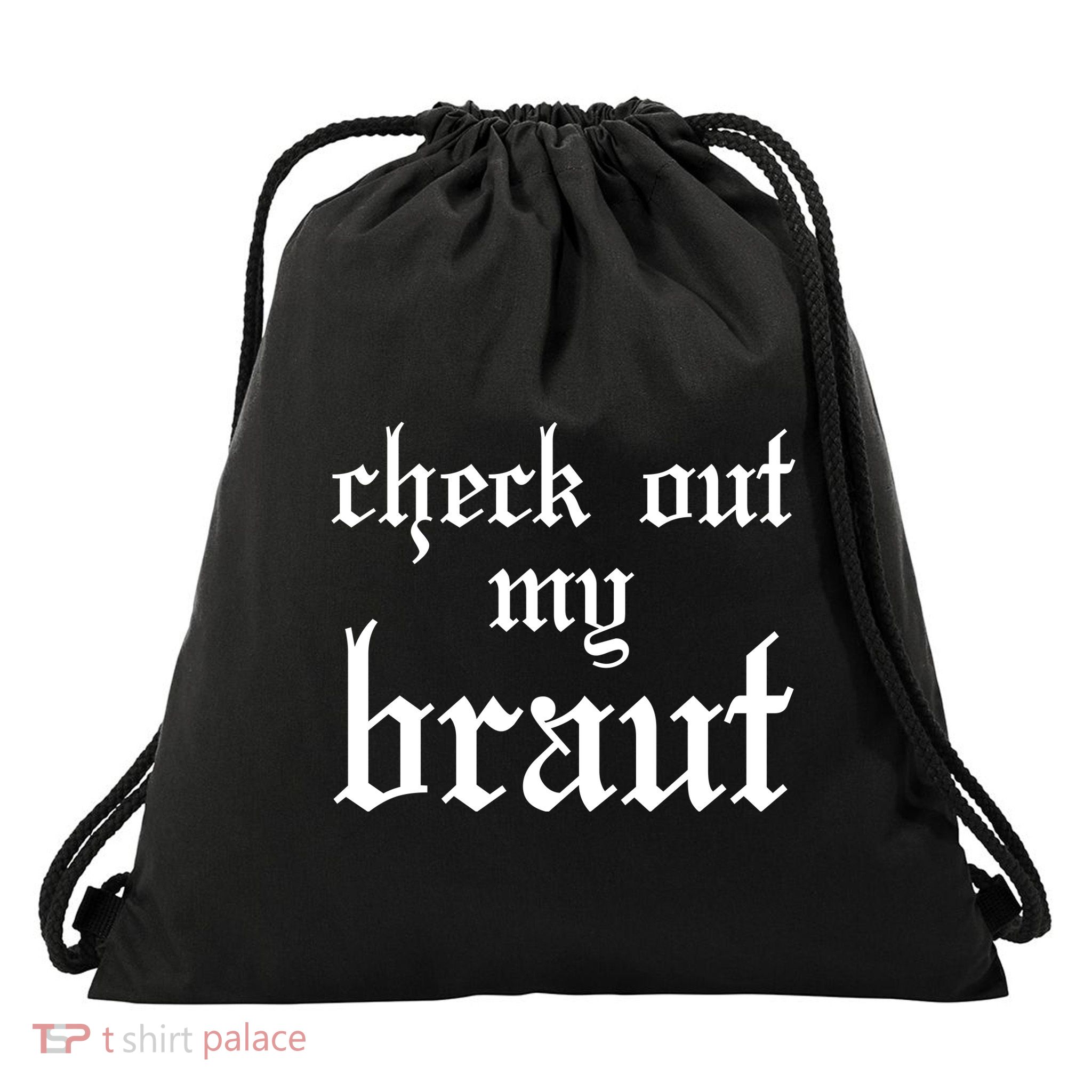 Check Out My Braut Oktoberfest Drawstring Bag