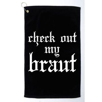 Check Out My Braut Oktoberfest Golf Towel