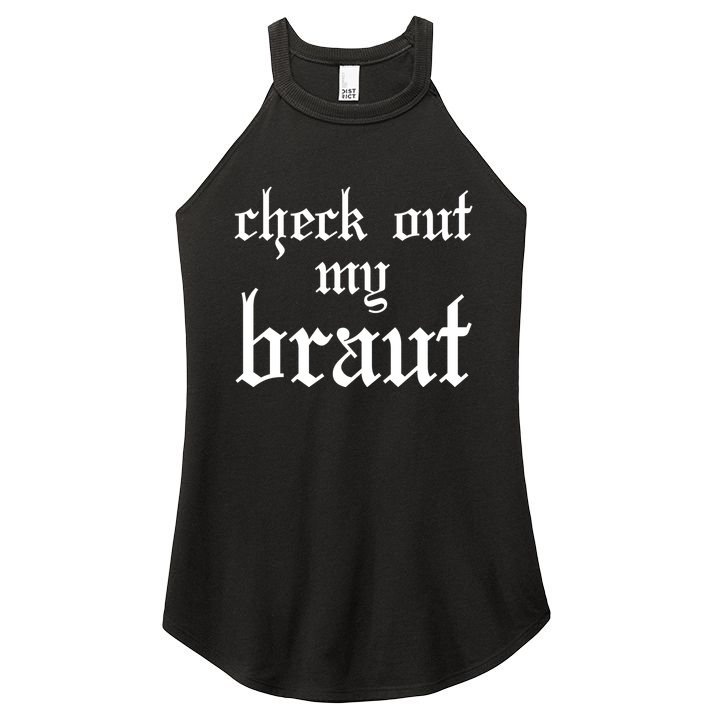 Check Out My Braut Oktoberfest Women's Perfect Tri Rocker Tank