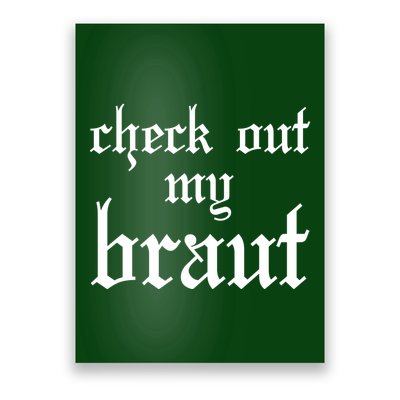 Check Out My Braut Oktoberfest Poster