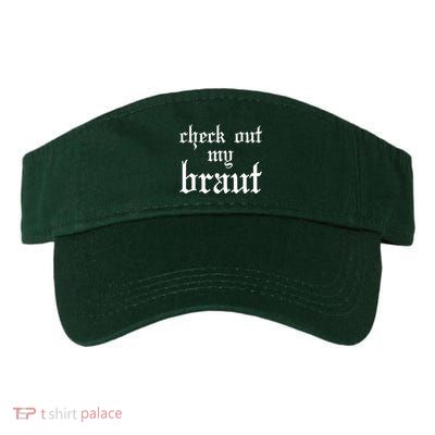 Check Out My Braut Oktoberfest Visor