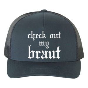 Check Out My Braut Oktoberfest Yupoong Adult 5-Panel Trucker Hat