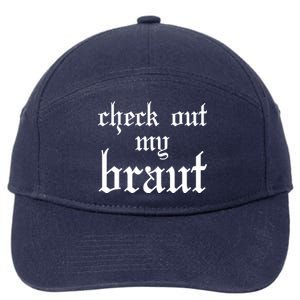 Check Out My Braut Oktoberfest 7-Panel Snapback Hat