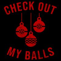 Checkout Out My Balls Funny XMas Christmas Mug