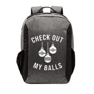 Checkout Out My Balls Funny XMas Christmas Vector Backpack