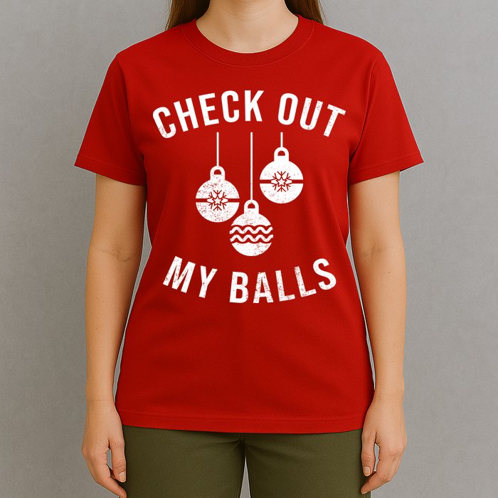 Checkout Out My Balls Funny XMas Christmas T-Shirt