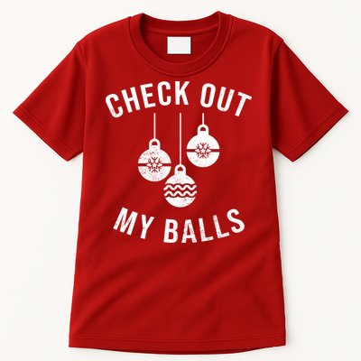 Checkout Out My Balls Funny XMas Christmas Tall T-Shirt