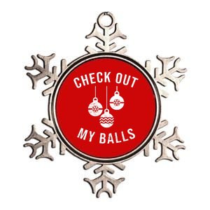 Checkout Out My Balls Funny XMas Christmas Metallic Star Ornament