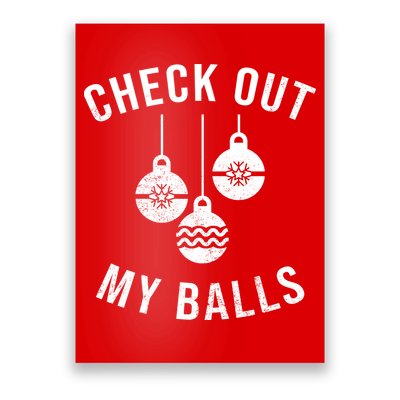Checkout Out My Balls Funny XMas Christmas Poster