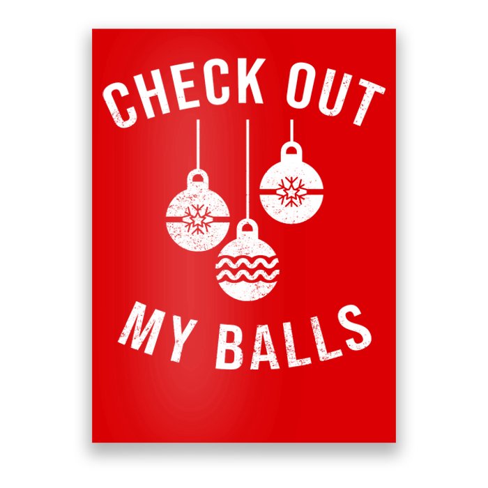 Checkout Out My Balls Funny XMas Christmas Poster