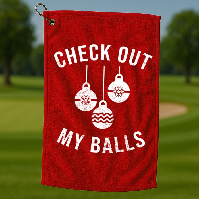 Checkout Out My Balls Funny XMas Christmas Golf Towel