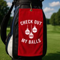 Checkout Out My Balls Funny XMas Christmas Golf Towel