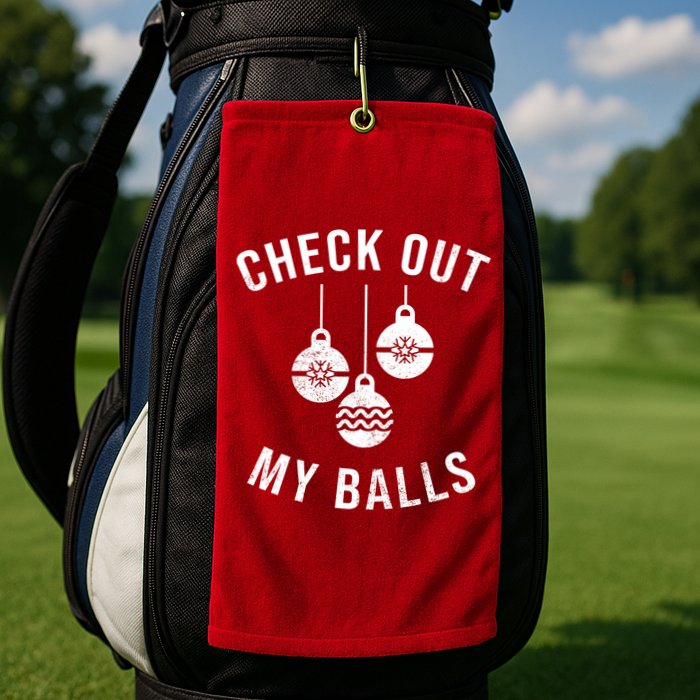 Checkout Out My Balls Funny XMas Christmas Golf Towel