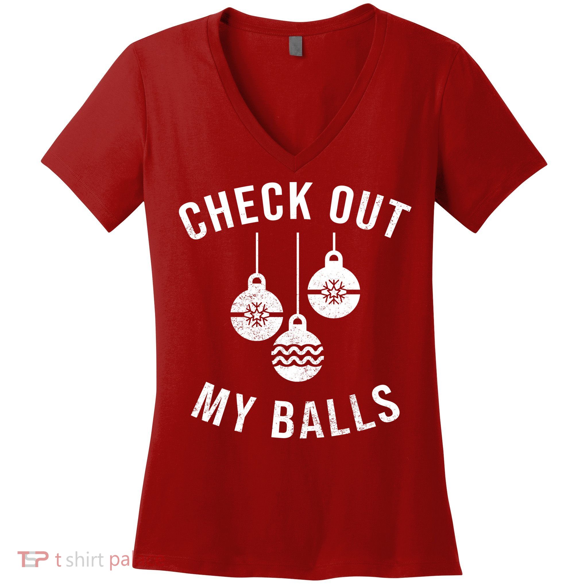 Checkout Out My Balls Funny XMas Christmas Women's V-Neck T-Shirt
