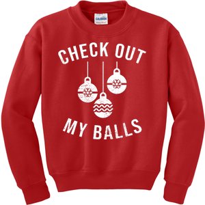 Checkout Out My Balls Funny XMas Christmas Kids Sweatshirt