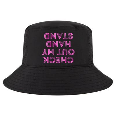 Check Out My Handstand Funny Gymnastics Gift Cool Comfort Performance Bucket Hat