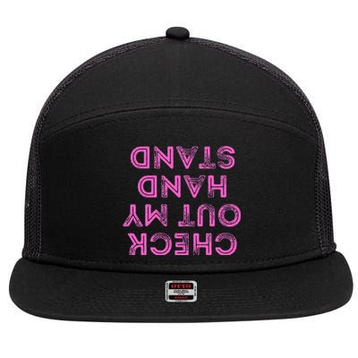 Check Out My Handstand Funny Gymnastics Gift 7 Panel Mesh Trucker Snapback Hat