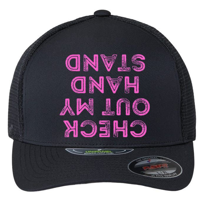 Check Out My Handstand Funny Gymnastics Gift Flexfit Unipanel Trucker Cap