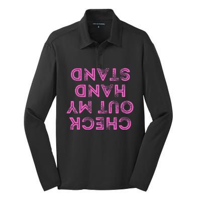 Check Out My Handstand Funny Gymnastics Gift Silk Touch Performance Long Sleeve Polo