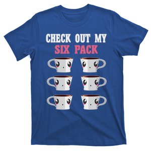 Check Out My Six 6 Pack Coffee Weightlifting 'S 'S Great Gift T-Shirt