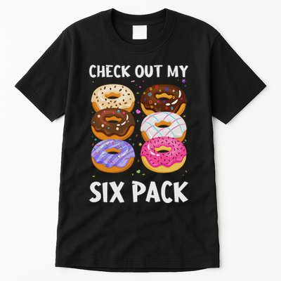 Check Out My Six Pack Donut Funny Gym Tall T-Shirt