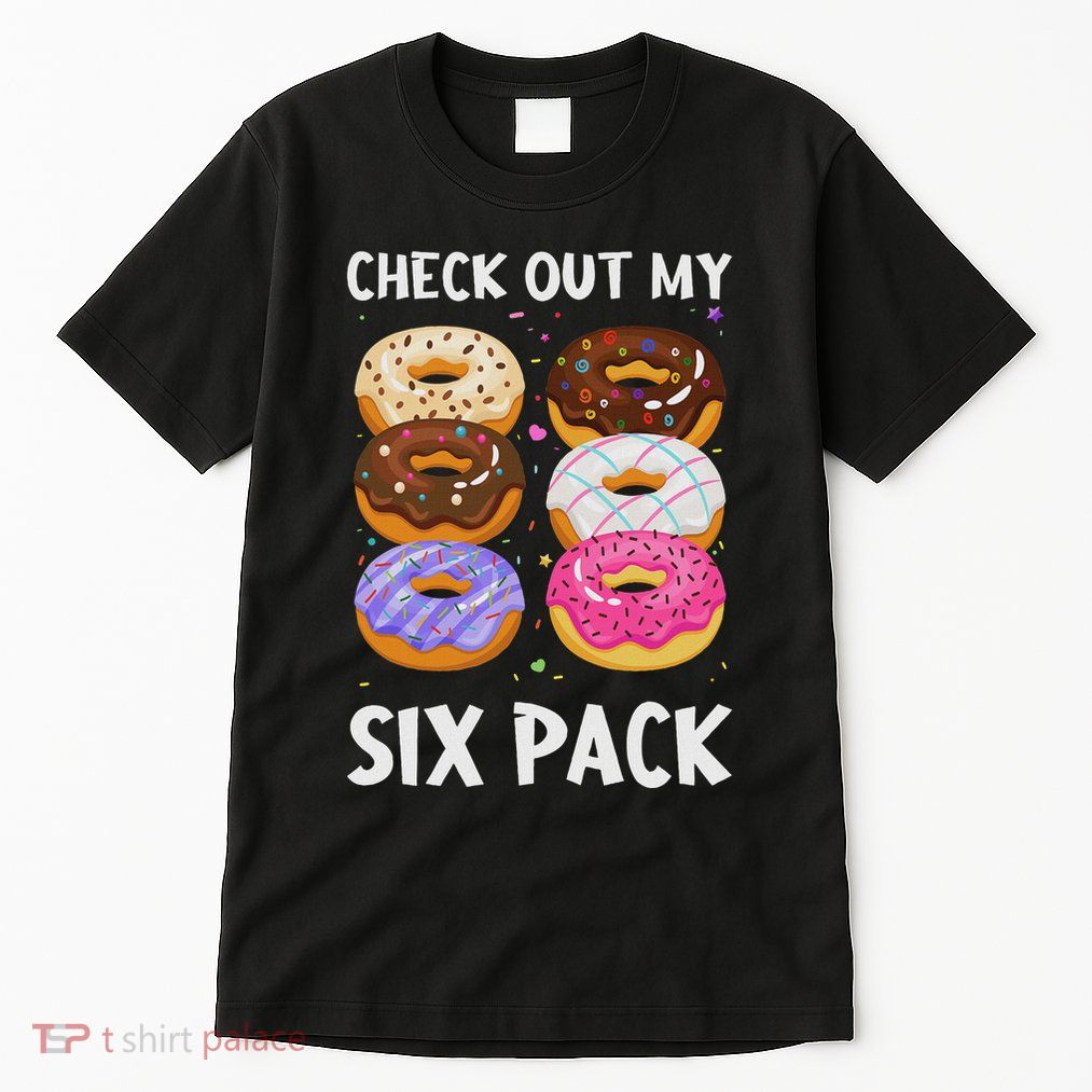 Check Out My Six Pack Donut Funny Gym Tall T-Shirt