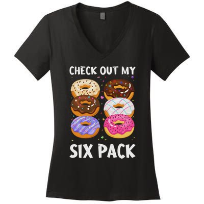 Check Out My Six Pack Donut Funny Gym Women's V-Neck T-Shirt