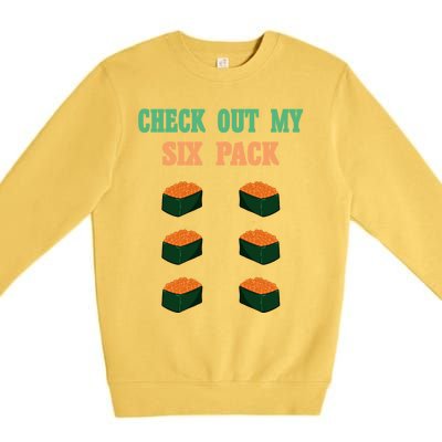 Check Out My Six 6 Pack Ikura Sushi Weightlift 'S 'S Meaningful Gift Premium Crewneck Sweatshirt